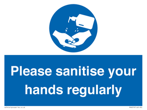 Please sanitise your hands regularly